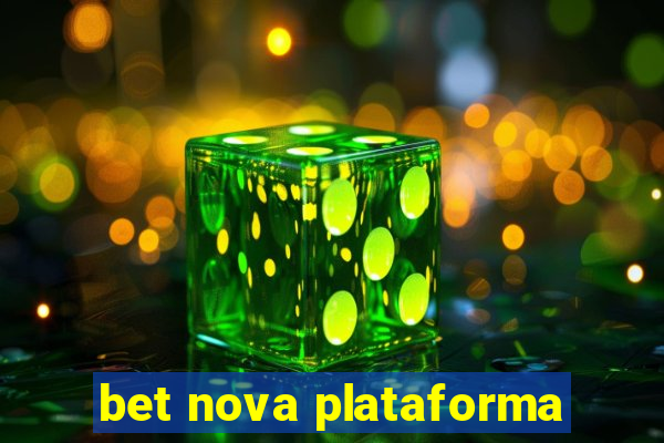 bet nova plataforma